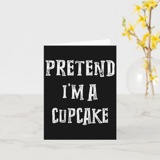 Carte Pretend I'm A Cupcake Halloween Costume Couples Ma (Fleur jaune)