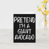 Carte Pretend I'm A Giant Avocado Costume Halloween Part (Fleur jaune)