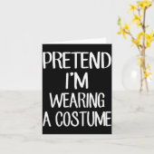 Carte Pretend I'm Wearing A Costume Costume Family Lazy (Fleur jaune)