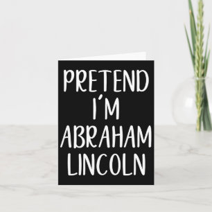 Carte Prétendre Abraham Abe Lincoln Costume Halloween Si