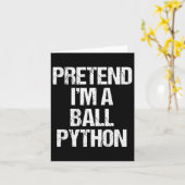 Carte Prétendre que je suis un costume de Ll Python drôl (Fleur jaune)