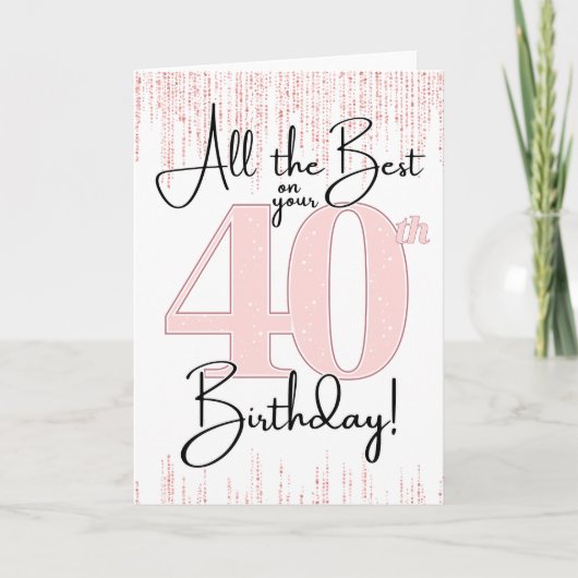 Carte Pretty in Pink pour les 40 ans (Devant)