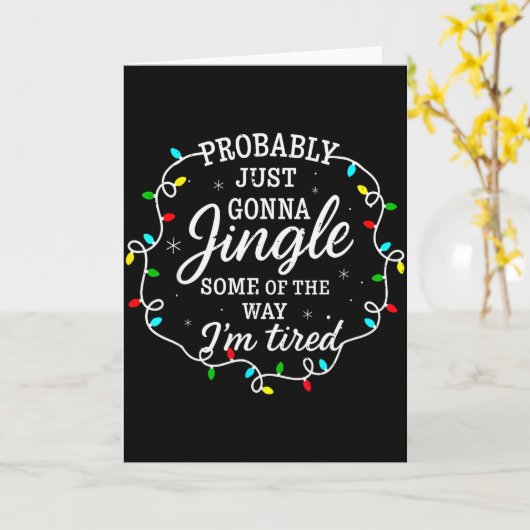 Carte Probably Just Going To Jingle Some Of The Way For (Fleur jaune)