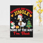 Carte Probably Just Gonna Jingle Some Of The Way I'm Tir (Fleur jaune)