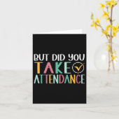 Carte Problèmes de présence drôles Mais avez-vous pris A (Fleur jaune)