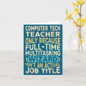 Carte Prof de technologie informatique drôle Multitâche  (Fleur jaune)