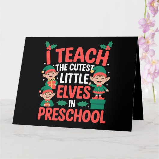 Carte Prof Noël Je Fais Cours Aux Elfes Les Plus Mignons (Orchidée)