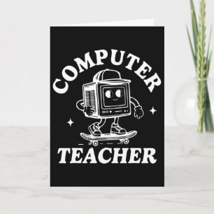 Carte Professeur d'informatique Skateboard informatique