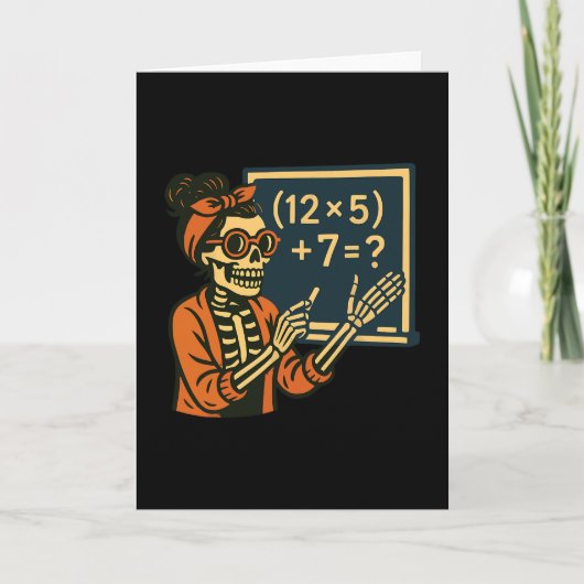 Carte Professeur Halloween Six Sept Mème 6 7 Squelette É (Devant)