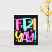 Carte Professeur Happy Friyay Week-end Vendredi Preppy R (Fleur jaune)