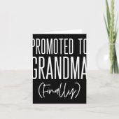 Carte Promoted To Grandma Finally First Time Grandma New (Devant)