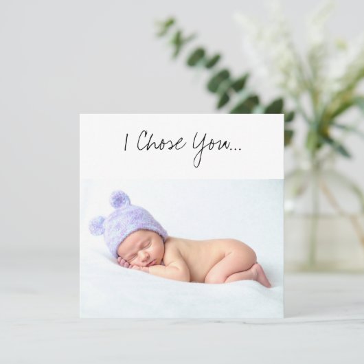 Carte Proposition parente Je vous ai choisi Nouveau-né a (Debout devant)