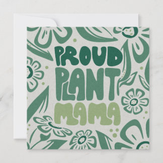 Carte Proud Plant Mama – Bold Plant Lover Flat Card