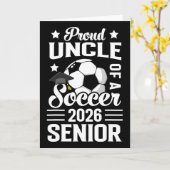 Carte Proud Uncle Of A Soccer Senior 2026 Graduation (Fleur jaune)