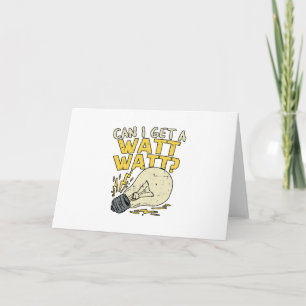 Carte Puis-Je Avoir Un Watt ? Cadeau électrique