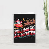 Carte Pulling An All-nighter Funny Christmas Santa Sleig (Devant)