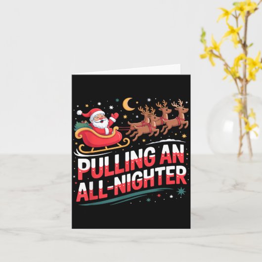 Carte Pulling An All-nighter Funny Christmas Santa Sleig (Fleur jaune)