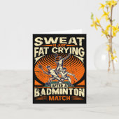 Carte Pun De Badminton - La Sueur Pleure Simplement Du G (Fleur jaune)