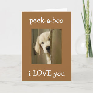 CARTE PUP DIT "PEEK-A-BOO" ANNIVERSAIRE AMOUR
