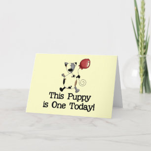 Carte Puppy est un Anniversaire Tshirts et cadeaux