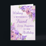 Carte Purple Watercolor Flowers Friend Birthday Card<br><div class="desc">Carte d'anniversaire pour ami avec des fleurs d'aquarelle violette et verset réfléchi.</div>