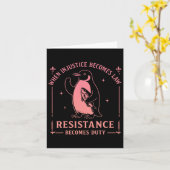 Carte Quand l'injustice devient loi, la résistance devie (Fleur jaune)
