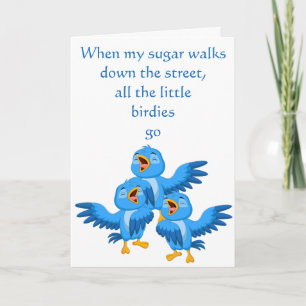 Carte Quand mon sucre descend la rue Valentine