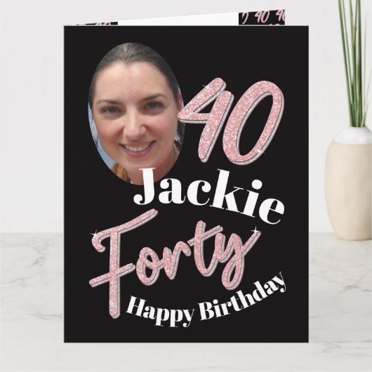 Carte Quarante 40e anniversaire script photo rose rose (Devant)