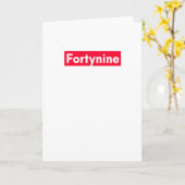 Carte quarante-neuf ans drôle 49e anniversaire (Fleur jaune)