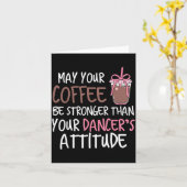 Carte Que le café soit plus fort que l'attitude des dans (Fleur jaune)