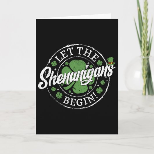 Carte Que les Shenanigans commencent Drôle de St. Patric (Devant)