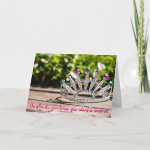 Carte Queen for a Day - Birthday