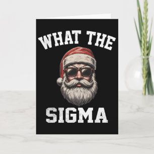 Carte Quel Sigma Santa drôle de Noël Meme Xmas Riz