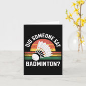 Carte Quelqu'Un A Dit Que Badminton Funny Shuttle (Fleur jaune)