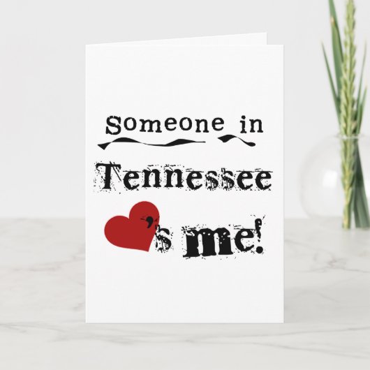Carte Quelqu'Un Au Tennessee M'Aime (Devant)