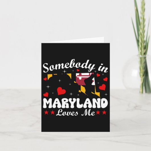 Carte Quelqu'un dans le Maryland m'aime Cadeau drôle de  (Devant)