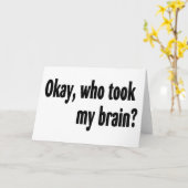 Carte Qui A Pris Mon Cerveau (Fleur jaune)