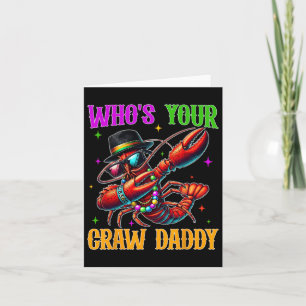 Carte Qui est ton papa cru Daddy Drôle Mardi Gras Dabbin