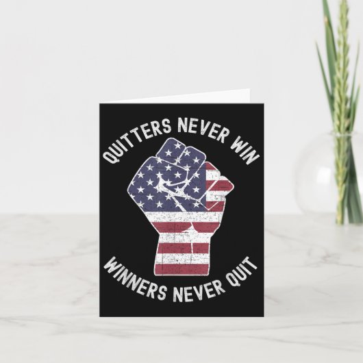 Carte Quitters Never Win And Winners Never Quit Motivati (Devant)