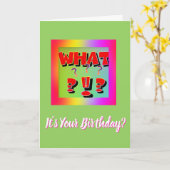 Carte Quoi ? C'est ton anniversaire ? (Fleur jaune)
