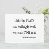 Carte Quota de Willingly Waste Time This Place Shakespea (Debout devant)