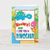Carte Raawr Certains t'aiment toi Dionsaur Enfant de la  (Devant)