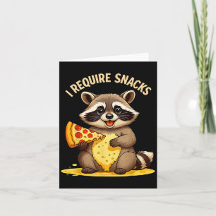 Carte Raccoon Drôle, J'Ai Besoin De Snacks