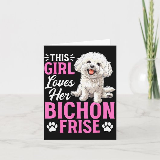 Carte Race de chien Bichon Frise Cette fille aime son Bi (Devant)