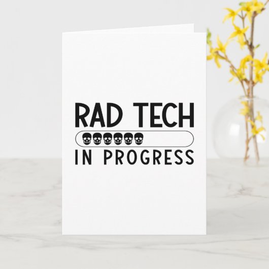 Carte Rad Tech In Progress Radiology Tech Technologist (Fleur jaune)