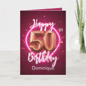Carte Radiant Chic Rose Gold et rose Neon 50e anniversai (Devant)