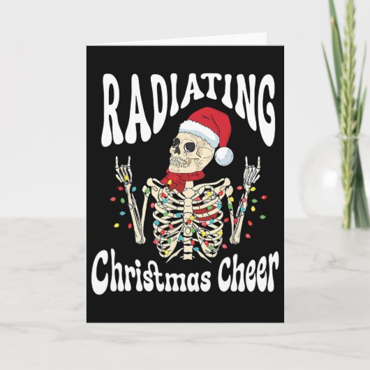 Carte Radiology Radiating Christmas Cheer X-ray Rad Tech (Devant)