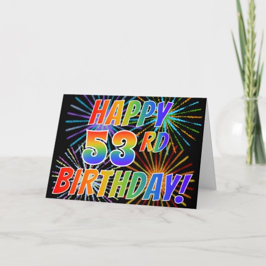 Carte Rainbow Pattern "HAPPY 53RD BIRTHDAY !" + Firework (Devant)