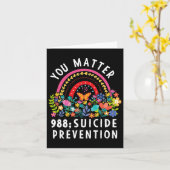Carte Rainbow You Problem 988 Suicide Prevention Award (Fleur jaune)