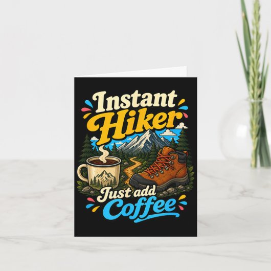 Carte Randonneur instantané, ajoutez simplement du café, (Devant)